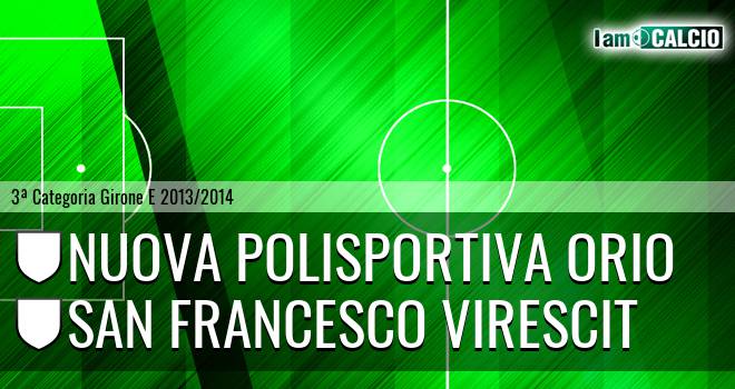 Nuova Polisportiva Orio - San Francesco Virescit