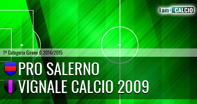 Pro Salerno - Vignale Calcio 2009