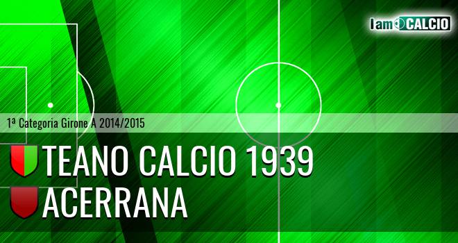 Teano Calcio 1939 - Real Acerrana 1926