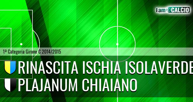 Ischia Calcio - Plajanum Chiaiano