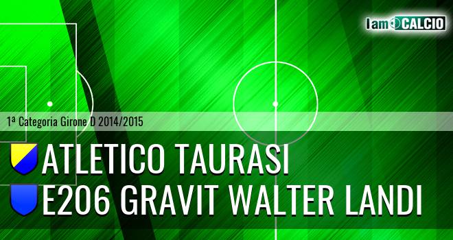 Atletico Taurasi - E206 Gravit Walter Landi