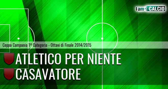 Atletico Per Niente - Rinascita Casavatore