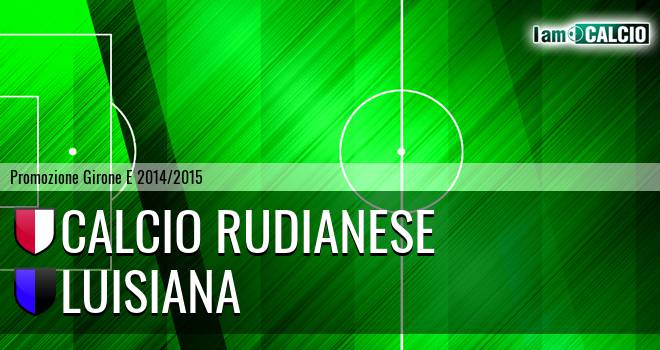 Calcio Rudianese - Luisiana