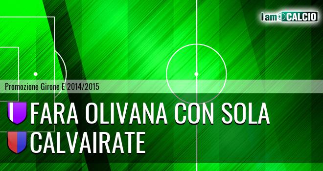 Fara Olivana con Sola - Calvairate