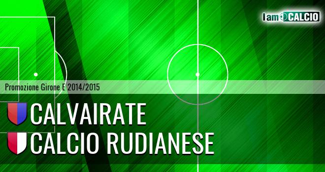 Calvairate - Calcio Rudianese