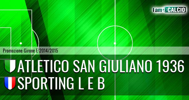 Atletico San Giuliano 1936 - Sporting L E B