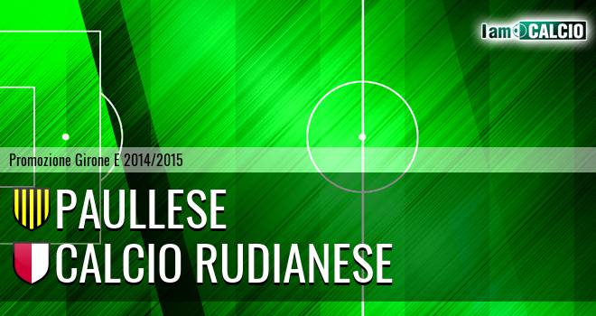 Paullese - Calcio Rudianese