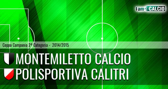 Montemiletto Calcio - Calitri
