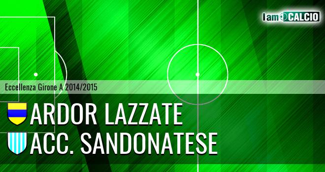 Ardor Lazzate - Acc. Sandonatese