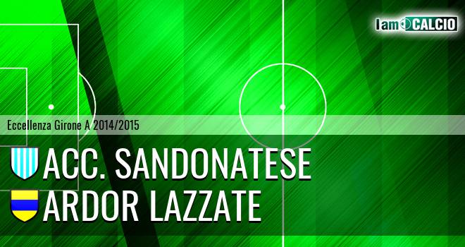 Acc. Sandonatese - Ardor Lazzate