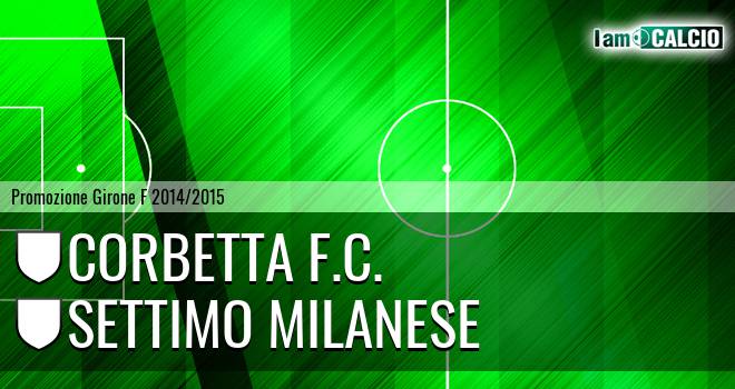 Corbetta F.C. - Settimo Milanese