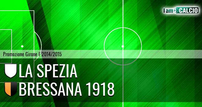 La Spezia - Bressana 1918