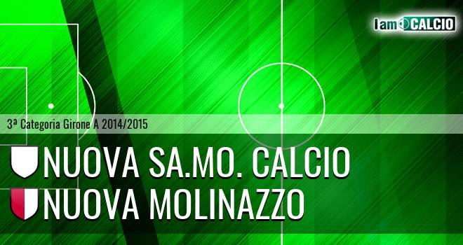 Nuova Sa.Mo. calcio - Nuova Molinazzo