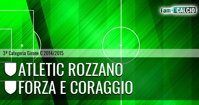 Atletic Rozzano - Forza e Coraggio