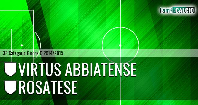 Virtus Abbiatense - Rosatese