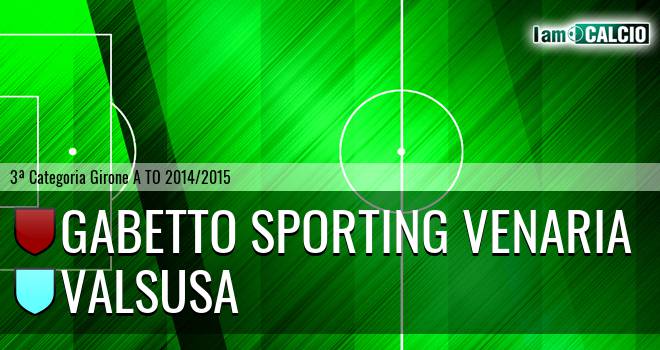 Gabetto Sporting Venaria - Valsusa