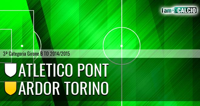 Atletico Pont - Ardor Torino