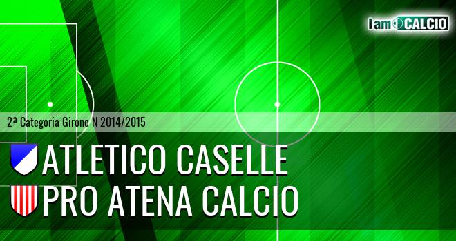 Atletico Caselle - Pro Atena Calcio