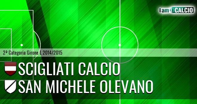 Scigliati Calcio - San Michele Olevano