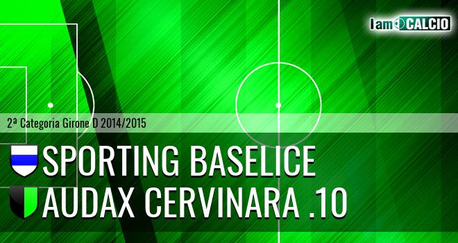 Baselice - Audax Cervinara .10