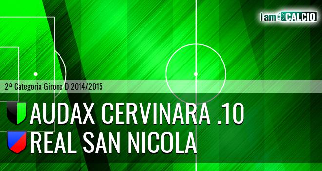 Audax Cervinara .10 - Real San Nicola