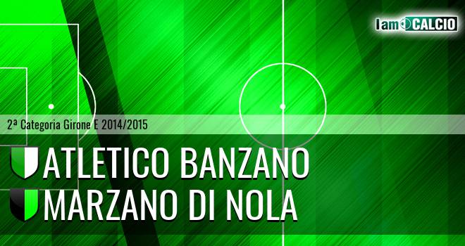 Atletico Banzano - Marzano di Nola