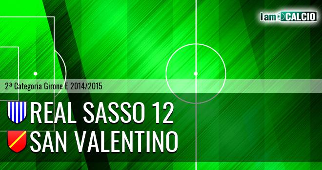 Real Sasso 12 - San Valentino