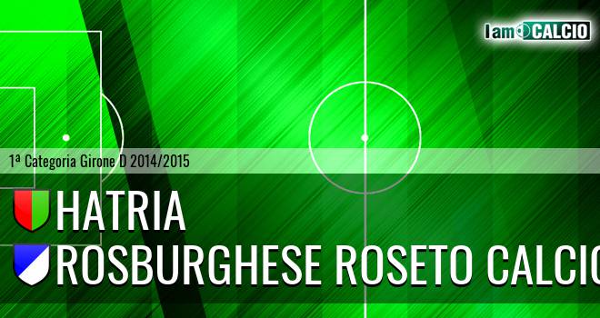 Hatria - Rosburghese Roseto Calcio