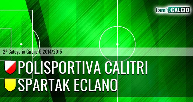 Calitri - Spartak Eclano