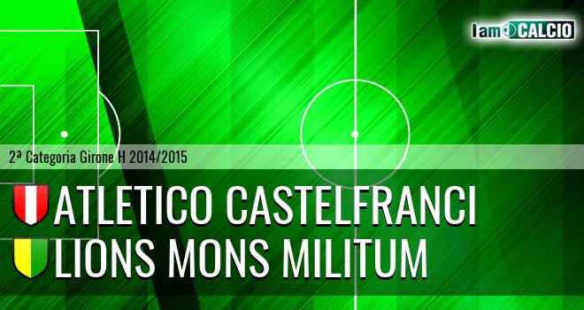 Atletico Castelfranci - Lions Mons Militum