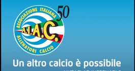 L'AIAC organizza: "Un altro calcio &egrave; possibile, aiutaci ad insegnarlo"