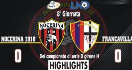 VIDEO - Gli highlights di Nocerina-Francavilla a cura di Nocerinalive