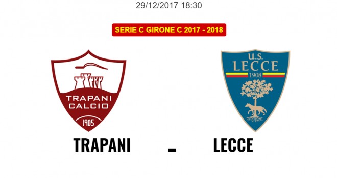 Trapani-Lecce, formazioni ufficiali