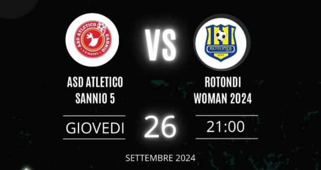 Atletico Sannio-Rotondi Woman: amichevole che da il via alla stagione