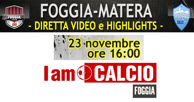 La diretta VIDEO della gare del Foggia arriva su IamCalcio!
