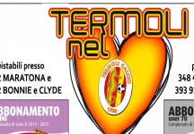 Termoli in campo senza dimenticare la Campagna abbonamenti