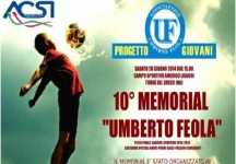 Memorial Umberto Feola: Il 28 Giugno al &ldquo;Liguori&rdquo; la 10a Edizione