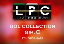 Lega Pro Girone C: tutti i gol della 27^ giornata